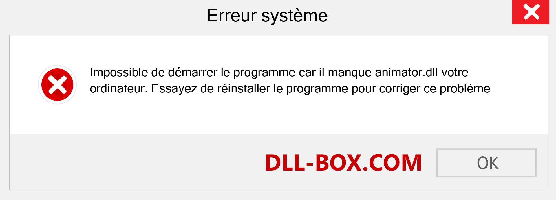 Le fichier animator.dll est manquant ?. Télécharger pour Windows 7, 8, 10 - Correction de l'erreur manquante animator dll sur Windows, photos, images